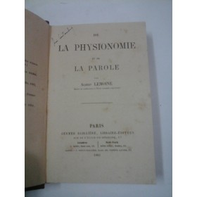 DE LA  PHYSIONOMIE  ET  DE LA  PAROLE - ALBERT  LEMOINE